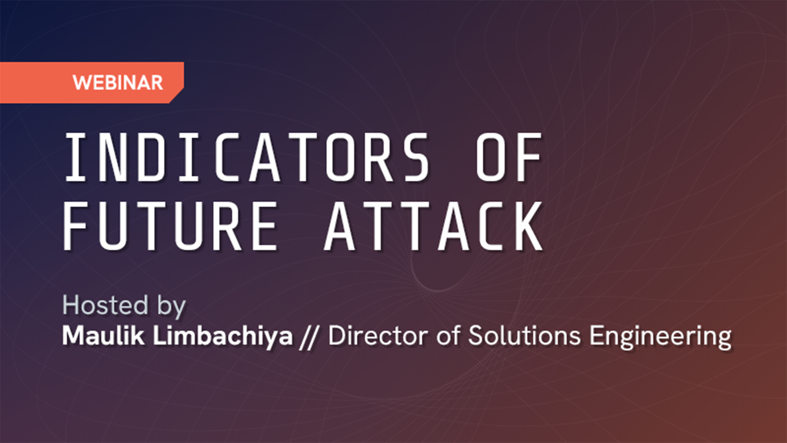 Thumbnail for Indicators Of Future Attack Video