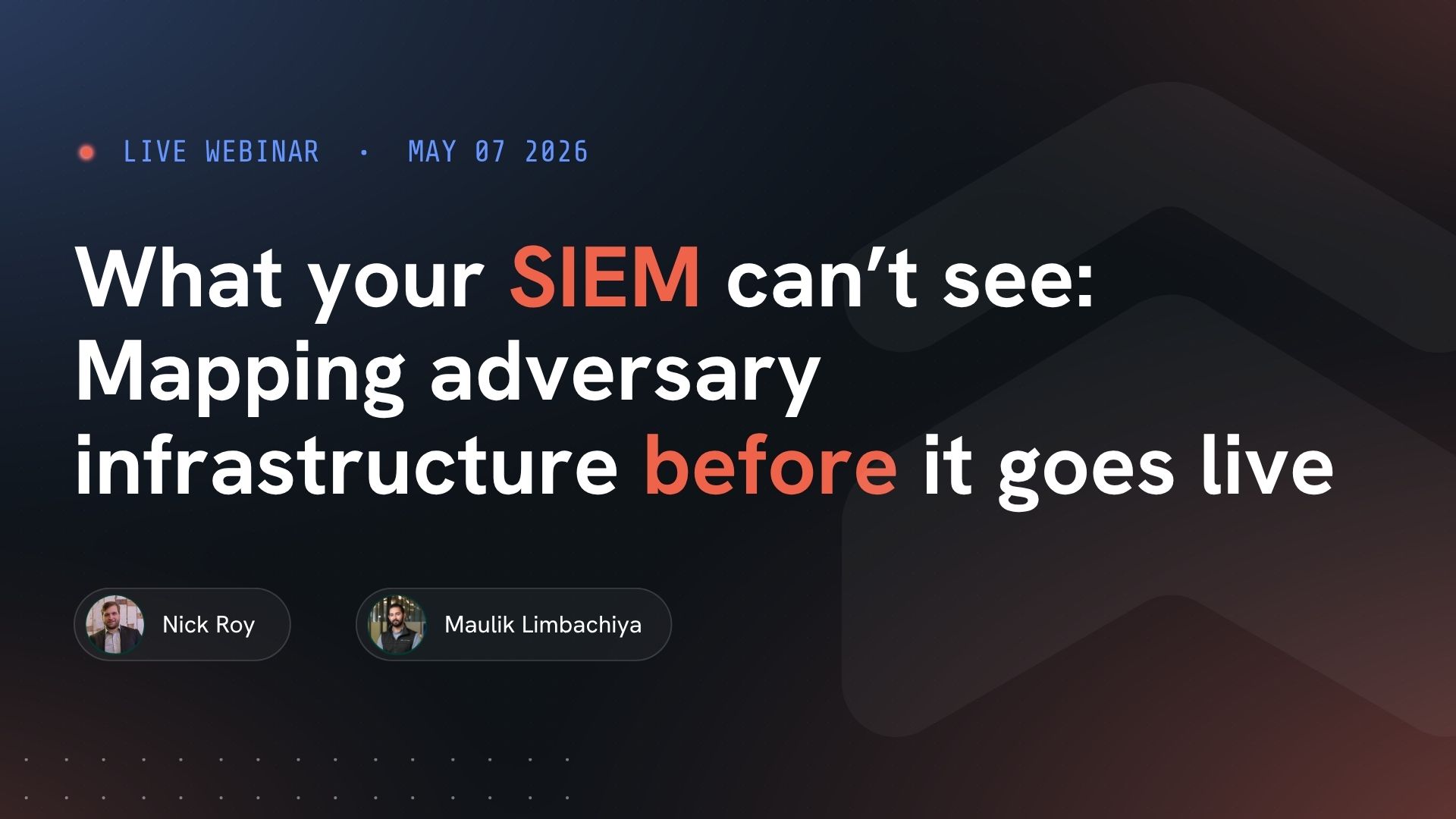 WEBINAR: What your SIEM can't see