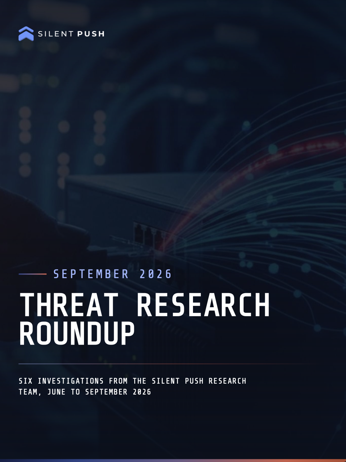 Cover of the Silent Push Threat Research Roundup